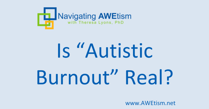 Autism Autistic Burnout