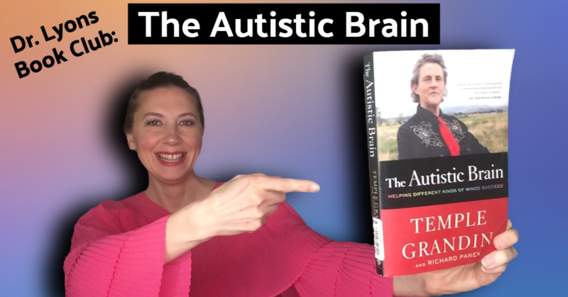 the autistic brain - thinking across the spectrum