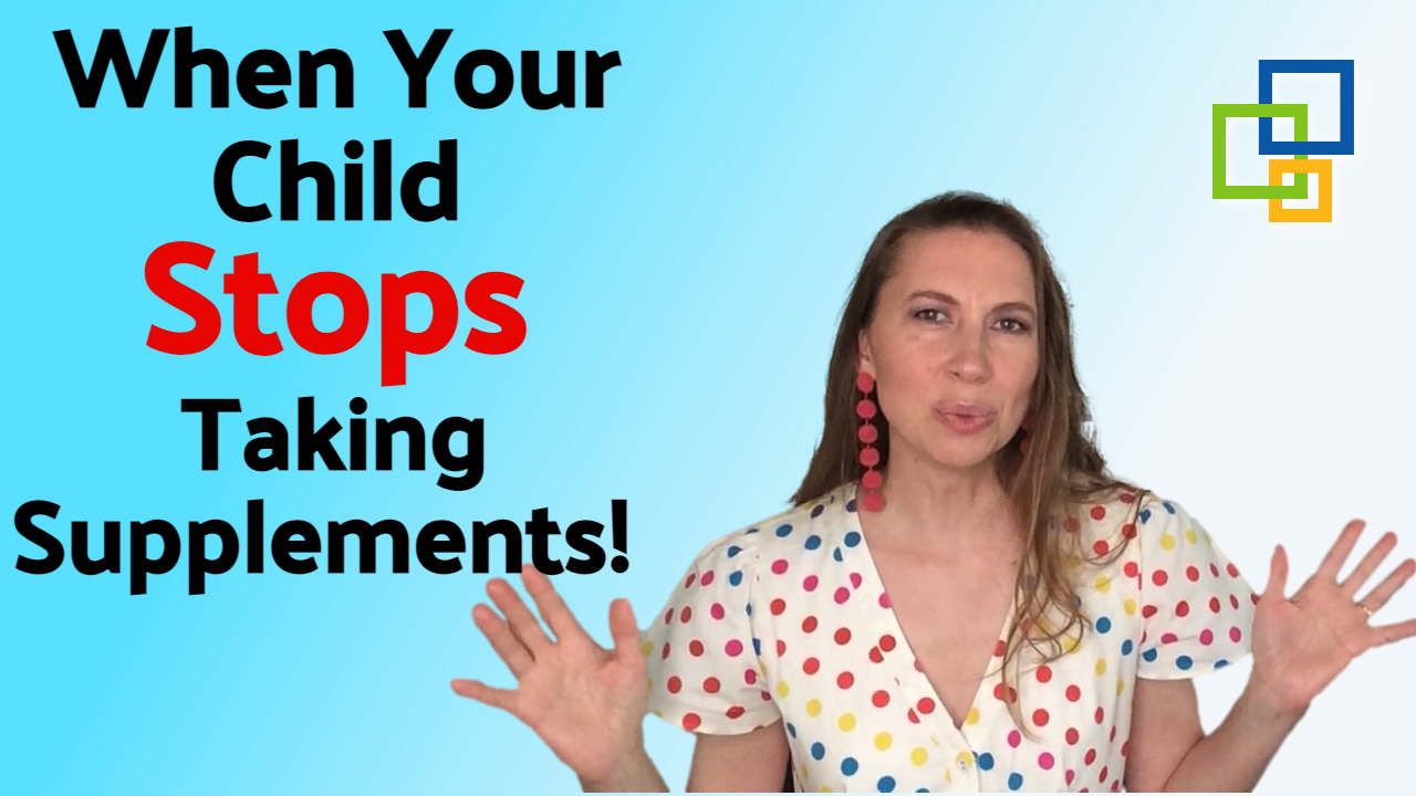 what-to-do-when-your-child-stops-taking-their-supplements-navigating