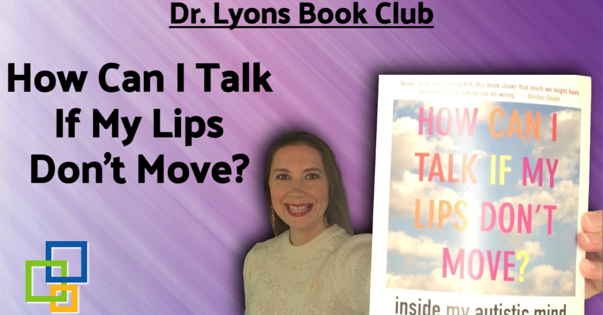 how-can-i-talk-if-my-lips-dont-move-autism-book-for-parents