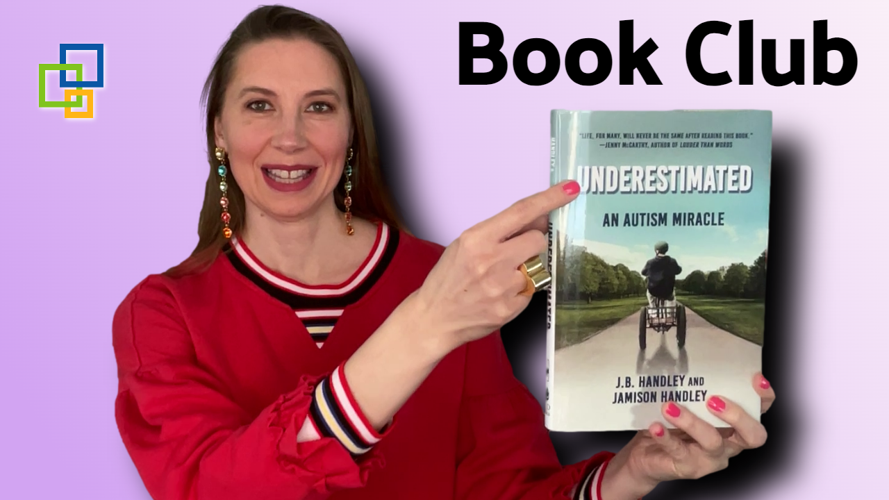 Underestimated - An Autism Miracle - BookClub - Navigating AWEtism